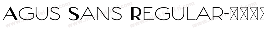 Agus Sans Regular字体转换